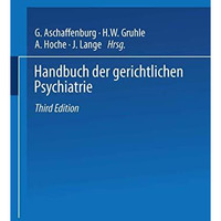 Handbuch der Gerichtlichen Psychiatrie [Paperback]