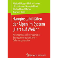 Hanginstabilit?ten der Alpen im System Hart auf Weich: Messtechnische ?berwach [Paperback]