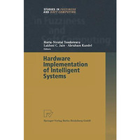 Hardware Implementation of Intelligent Systems [Paperback]