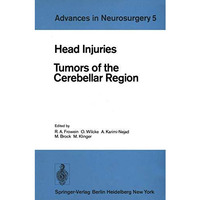 Head Injuries: Tumors of the Cerebellar Region [Paperback]