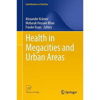 Health in Megacities and Urban Areas [Hardcover]