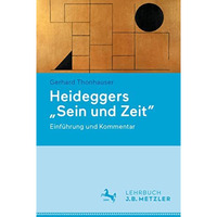 Heideggers  Sein und Zeit : Einf?hrung und Kommentar [Paperback]