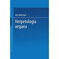 Herpetologia aegaea [Paperback]