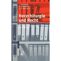 Herzchirurgie und Recht [Paperback]