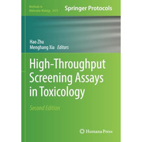 High-Throughput Screening Assays in Toxicology [Paperback]