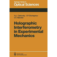 Holographic Interferometry in Experimental Mechanics [Paperback]