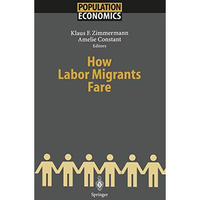 How Labor Migrants Fare [Paperback]