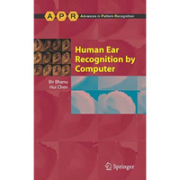 Human Ear Recognition by Computer [Hardcover]