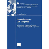 Human Resource Due Diligence: A Concept for Evaluating Employee Competences in M [Paperback]