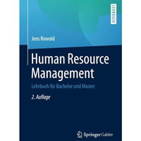 Human Resource Management: Lehrbuch f?r Bachelor und Master [Paperback]