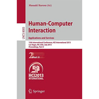 Human-Computer Interaction: Applications and Services: 15th International Confer [Paperback]