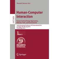 Human-Computer Interaction: Human-Centred Design Approaches, Methods, Tools and  [Paperback]