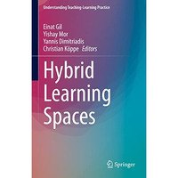 Hybrid Learning Spaces [Hardcover]