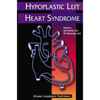 Hypoplastic Left Heart Syndrome [Hardcover]