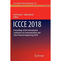 ICCCE 2018: Proceedings of the International Conference on Communications and Cy [Paperback]