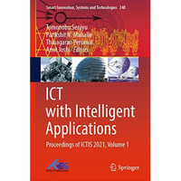 ICT with Intelligent Applications: Proceedings of ICTIS 2021, Volume 1 [Hardcover]