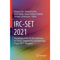 IRC-SET 2021: Proceedings of the 7th IRC Conference on Science, Engineering and  [Paperback]