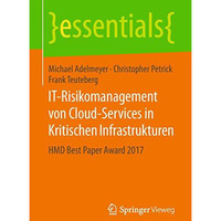 IT-Risikomanagement von Cloud-Services in Kritischen Infrastrukturen: HMD Best P [Paperback]