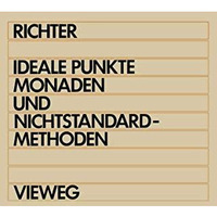 Ideale Punkte, Monaden und Nichtstandard-Methoden [Paperback]