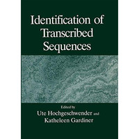 Identification of Transcribed Sequences [Paperback]