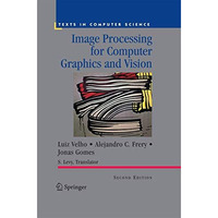 Image Processing for Computer Graphics and Vision [Paperback]