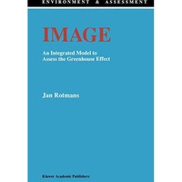 Image: An Integrated Model to Assess the Greenhouse Effect [Paperback]