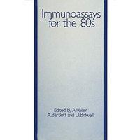 Immunoassays for the 80s [Paperback]