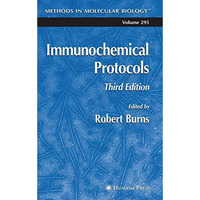 Immunochemical Protocols [Hardcover]