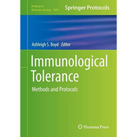 Immunological Tolerance: Methods and Protocols [Hardcover]