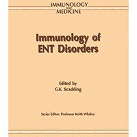 Immunology of ENT Disorders [Paperback]