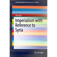 Imperialism with Reference to Syria [Paperback]