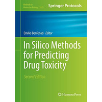 In Silico Methods for Predicting Drug Toxicity [Hardcover]