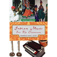 Indian Music for the Classroom [Hardcover]