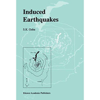 Induced Earthquakes [Hardcover]