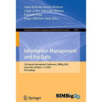 Information Management and Big Data: 7th Annual International Conference, SIMBig [Paperback]