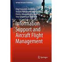 Information Support and Aircraft Flight Management [Hardcover]