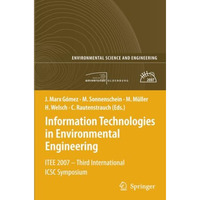 Information Technologies in Environmental Engineering: ITEE 2007 - Third Interna [Paperback]