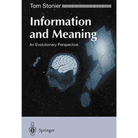 Information and Meaning: An Evolutionary Perspective [Paperback]