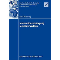 Informationsversorgung lernender Akteure [Paperback]