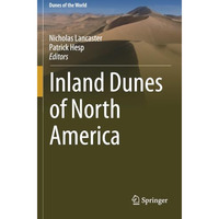 Inland Dunes of North America [Paperback]