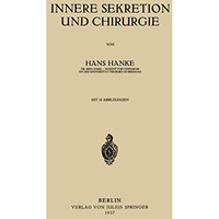 Innere Sekretion und Chirurgie [Paperback]