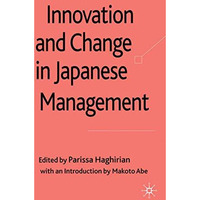 Innovation and Change in Japanese Management [Hardcover]