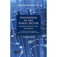 Innovation in the Public Sector: Linking Capacity and Leadership [Paperback]