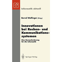 Innovationen bei Rechen- und Kommunikationssystemen: Eine Herausforderung f?r di [Paperback]