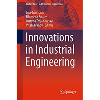 Innovations in Industrial Engineering [Paperback]