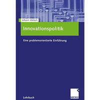 Innovationspolitik: Eine problemorientierte Einf?hrung [Paperback]