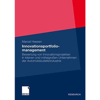 Innovationsportfoliomanagement: Bewertung von Innovationsprojekten in kleinen un [Paperback]