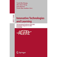 Innovative Technologies and Learning: 5th International Conference, ICITL 2022,  [Paperback]