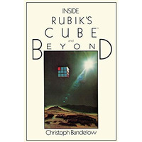 Inside Rubiks Cube and Beyond [Paperback]