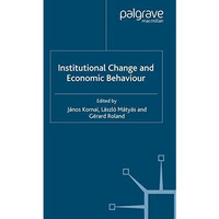 Institutional Change and Economic Behaviour [Paperback]